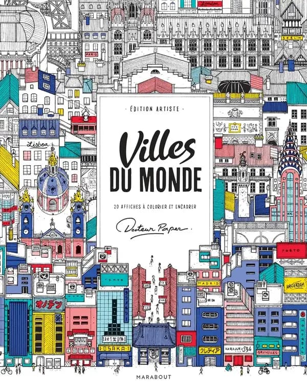 Un jour, une ville : éditions Artiste : 20 affiches à colorier et encadrer : [Album à colorier]