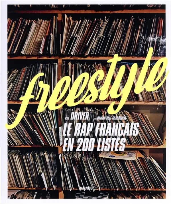Freestyle : le rap français en 200 listes