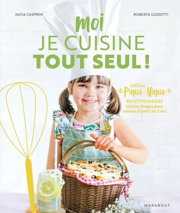 Moi je cuisine tout seul !. Spécial pique-nique