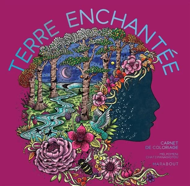 Terre enchantée : carnet de coloriage : [Album à colorier]