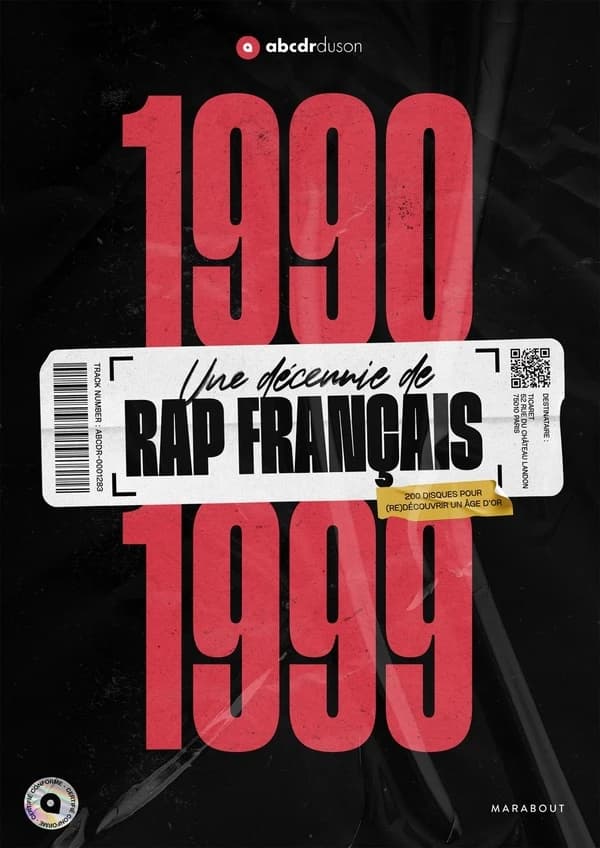 Une décennie de rap français, 1990-1999