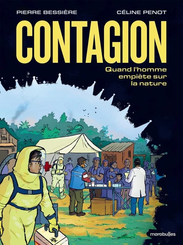 Contagion : quand l'homme empiète sur la nature