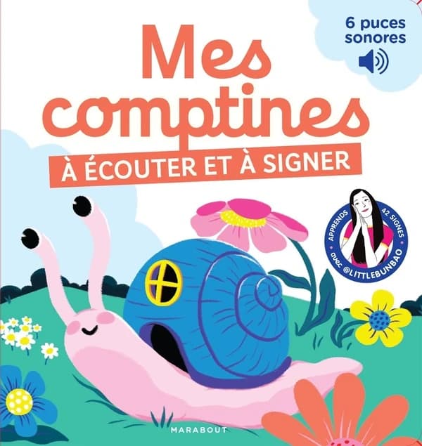 Mes comptines à écouter et à signer : apprends 42 signes