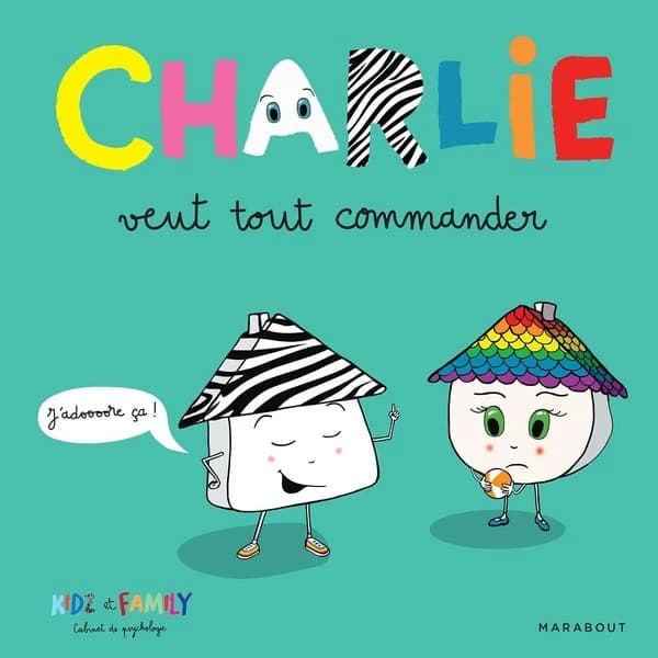 Charlie veut tout commander