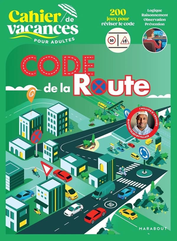 Cahier de vacances pour adultes : Code de la route