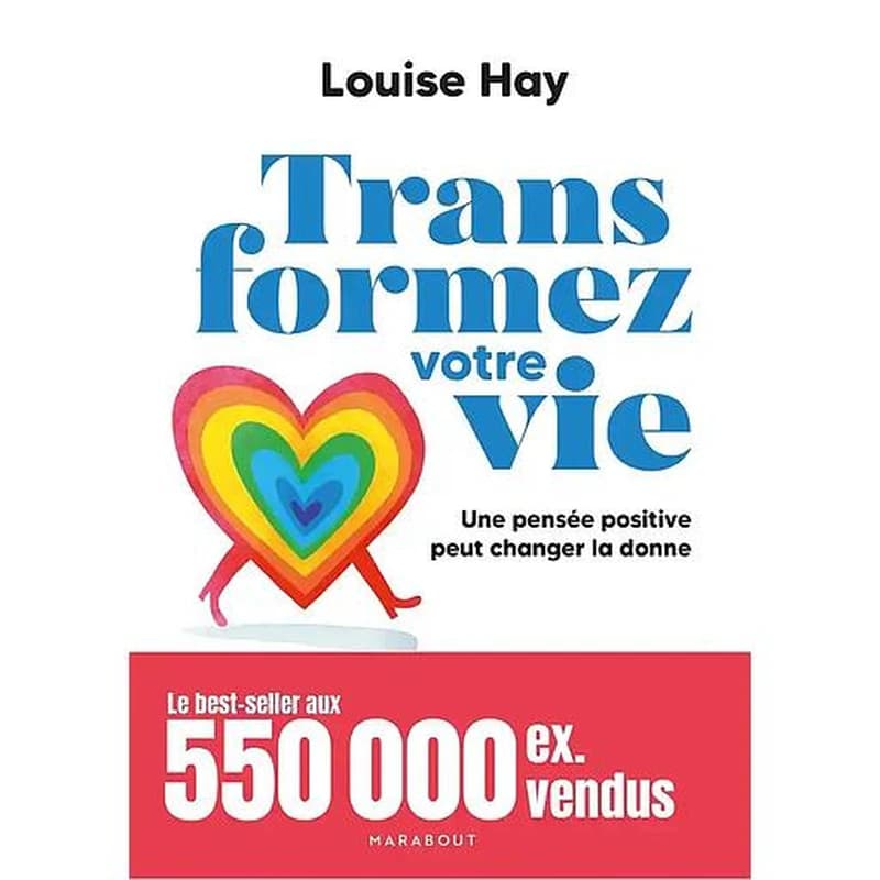 Transformez votre vie