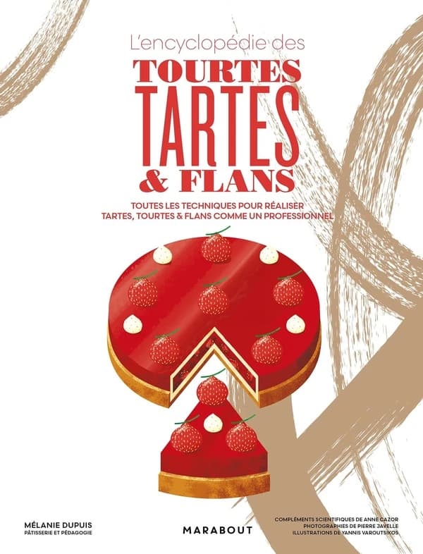 L'encyclopédie des tourtes, tartes & flans