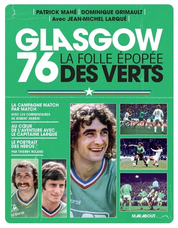 Glasgow 76 : la folle épopée des Verts