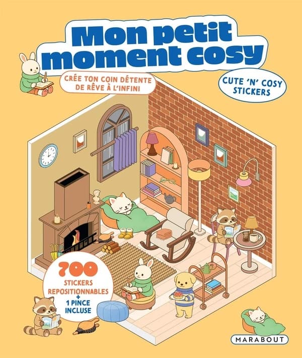 Mon petit moment cosy : Crée ton coin détente de rêve à l'infini. Avec 700 stickers repositionnables et 1 pince