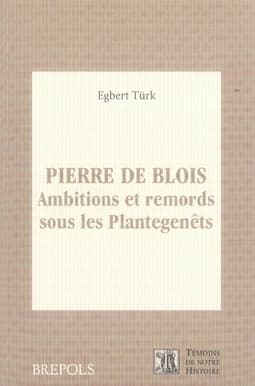 Pierre de Blois : ambitions et remords sous les Plantagenêts
