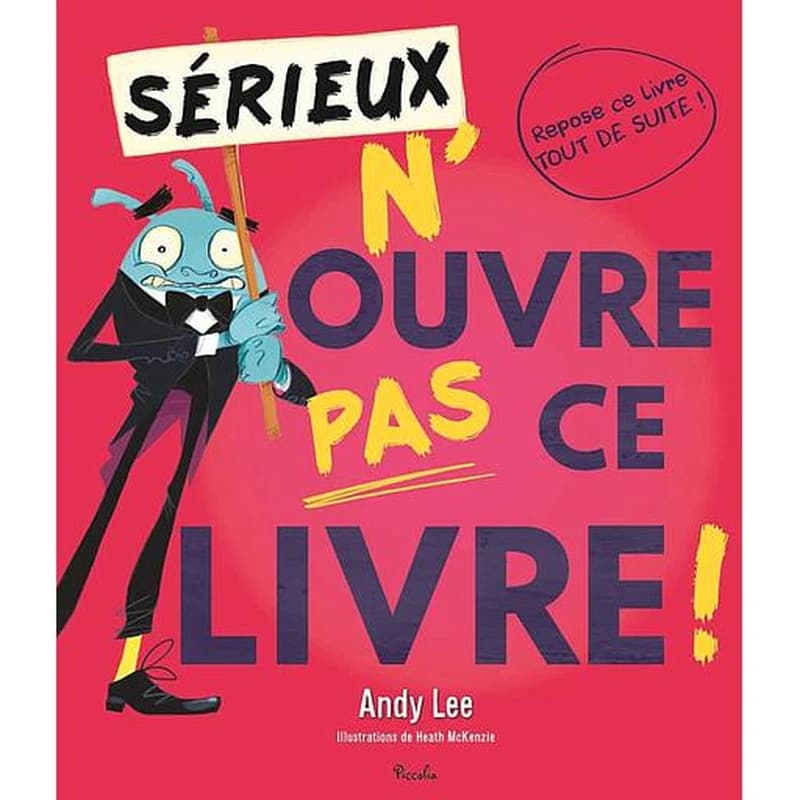 Sérieux n'ouvre pas ce livre Tome 3