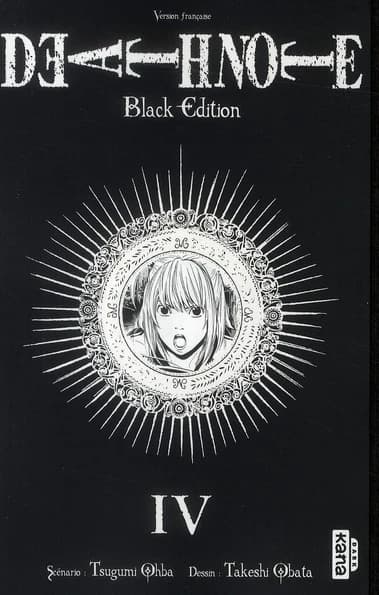 Death note. 4 (Dark édition) illustrations Takeshi Obata ; Tsugumi Ohba ; traduit par Myloo Anhmet et Shinya Seto