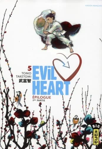 Evil heart. 5, Épilogue, 1ère partie