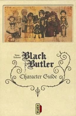 Black Butler : character guide : ce diable de majordome et sa troupe