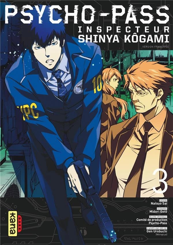 Psycho-pass : inspecteur Shinya Kôgami. Volume 3