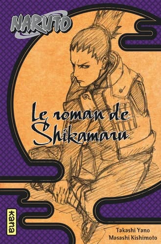Le roman de Shikamaru : un nuage flottant dans le silence obscur