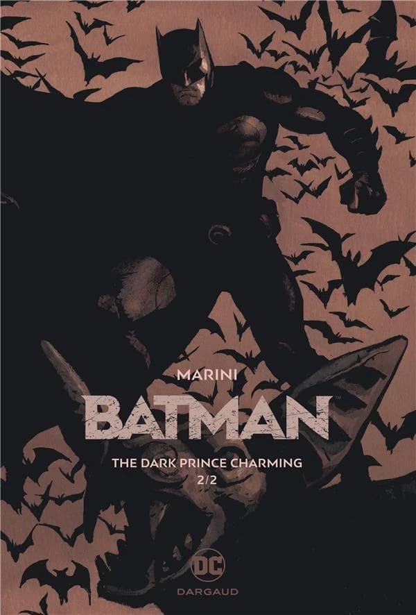 The dark prince charming (Éd. unique) story and art by Marini