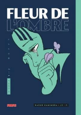 Fleur de l'ombre, Intégrale 1