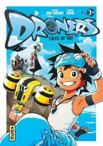 Droners : tales of Nuï. 1