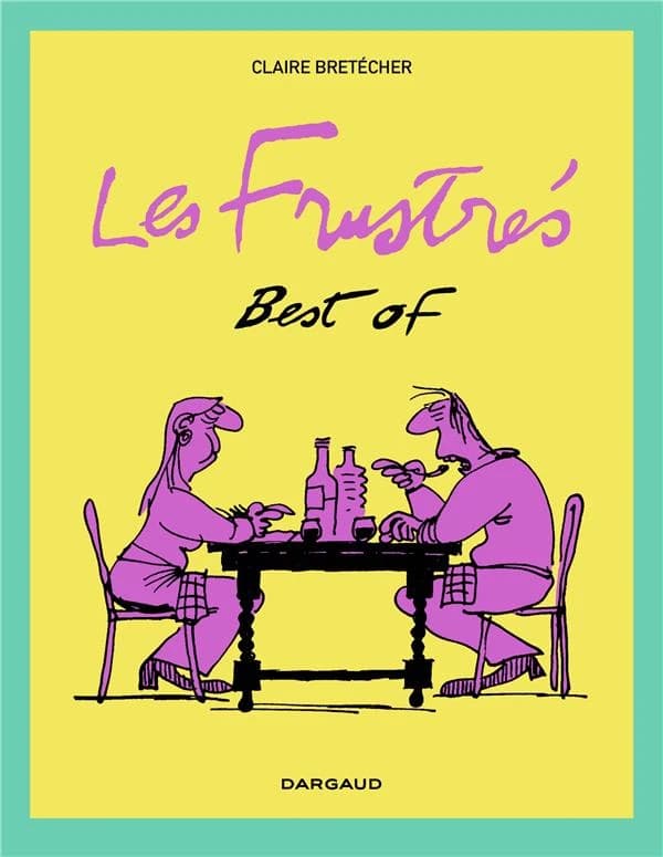 Best of Les Frustrés
