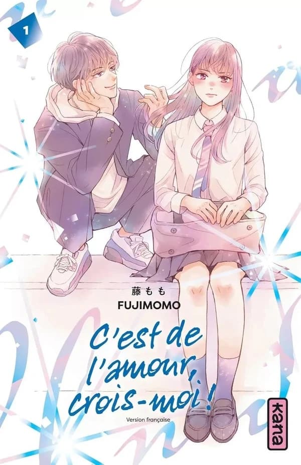 C'est de l'amour, crois-moi !. 1