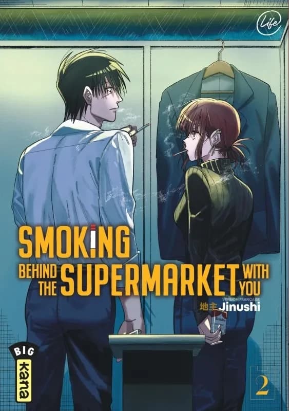 Smoking behind the supermarket with you. 2