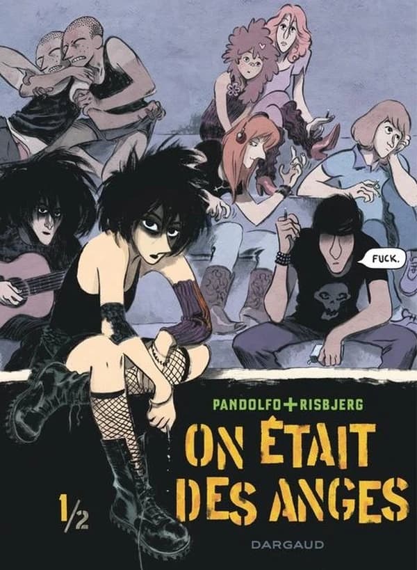 On était des anges. 1