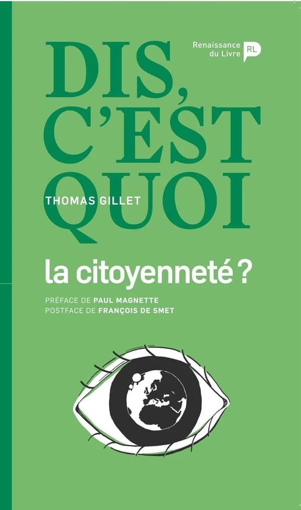 Dis, c'est quoi la citoyenneté?