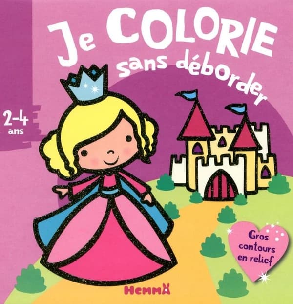 Je colorie sans déborder : [Album à colorier]