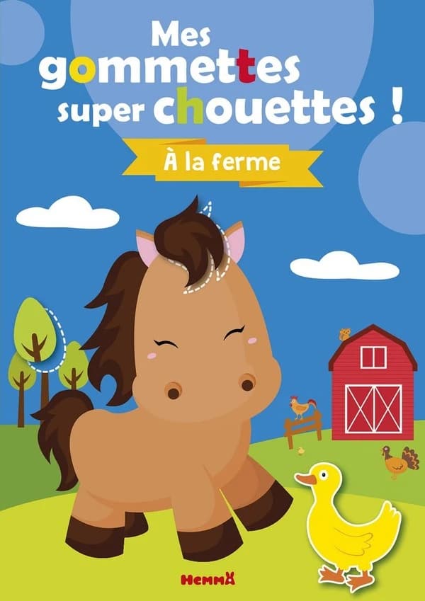 Mes gommettes super chouettes ! : à la ferme : [Autocollant]