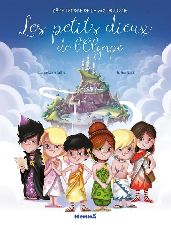 Les petits dieux de l'Olympe : l'âge tendre de la mythologie