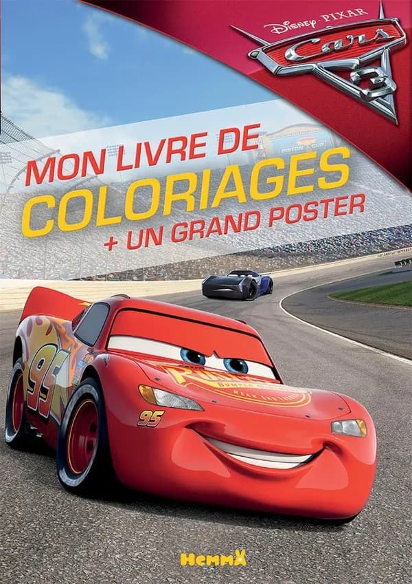 Mon livre de coloriages : Disney Pixar - Cars 3 : + un grand poster : [Album à colorier]