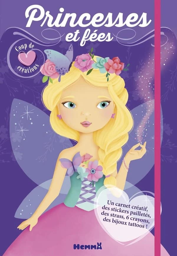 Princesses et fées : coup de coeur créations : 1 bloc, 6 crayons de couleur, tenues à découper, stickers pailletés : [Album à colorier]