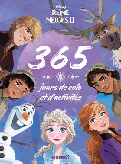 365 jours de colo et d'activités : Disney - La Reine des Neiges II : [Album à colorier]