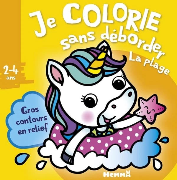 Je colorie sans déborder : la plage : 2-4 ans : gros contours en relief : [Album à colorier]