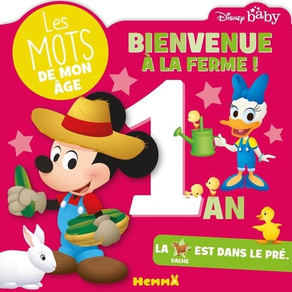 Bienvenue à la ferme ! : 1 ans