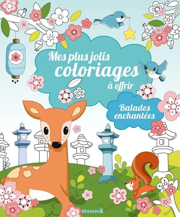 Mes plus jolis coloriages à offrir : balades enchantées : [Album à colorier]