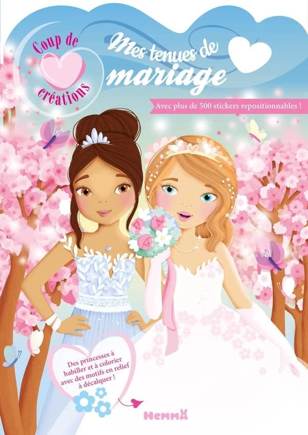 Mes tenues de mariage : coup de création : avec plus de 500 stickers repositionnables ! : [Autocollant]