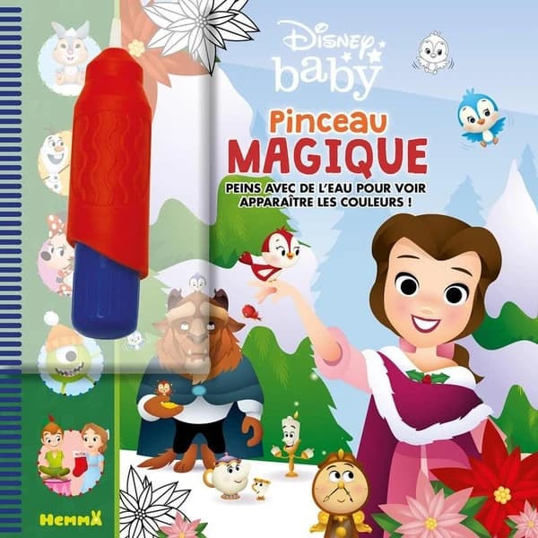 Pinceau magique : Disney Baby : peins avec de l'eau pour voir apparaître les couleurs ! : [Album à colorier]