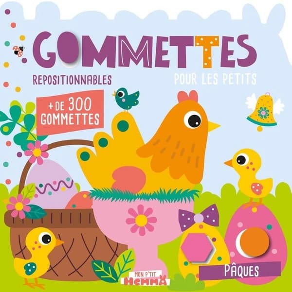 Gommettes repositionnables pour les petits : Pâques : + 300 gommettes : [Autocollant]