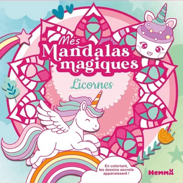 Mes mandalas magiques Licornes