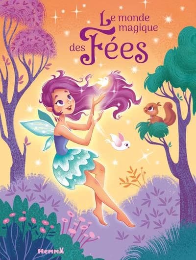 Le monde magique des fées