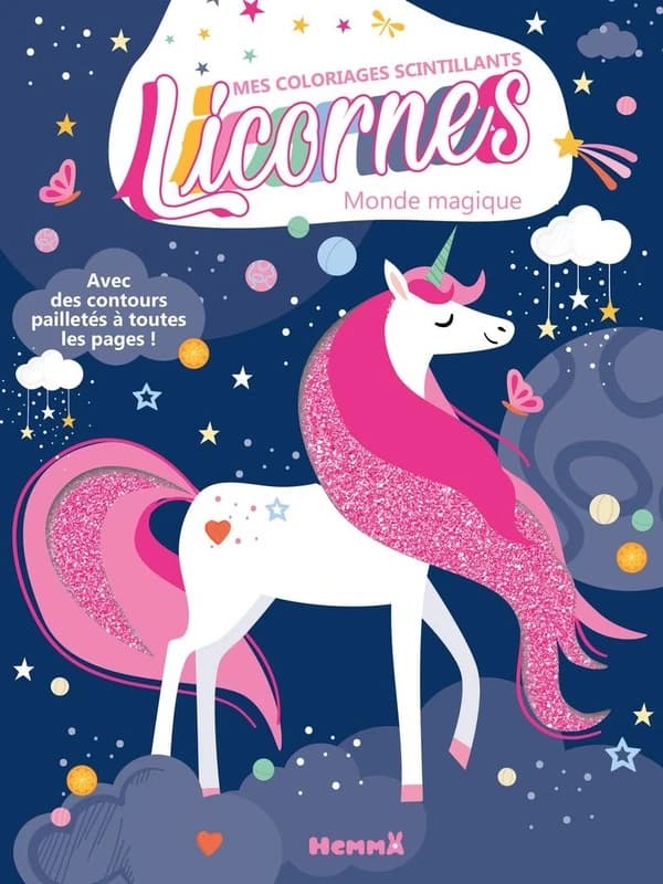Mes coloriages scintillants : Licornes : Monde magique