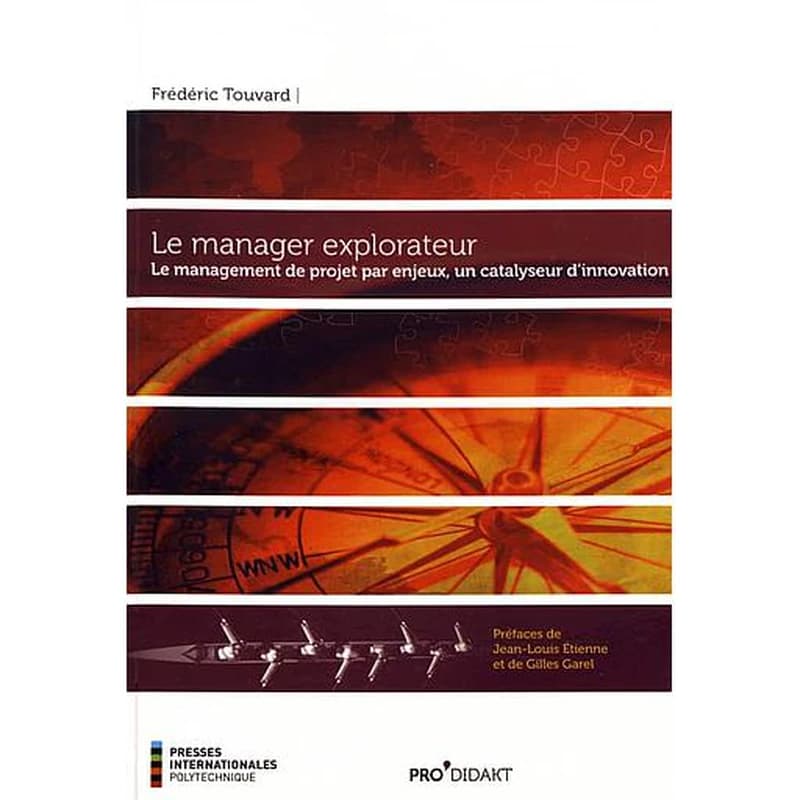 Le manager explorateur