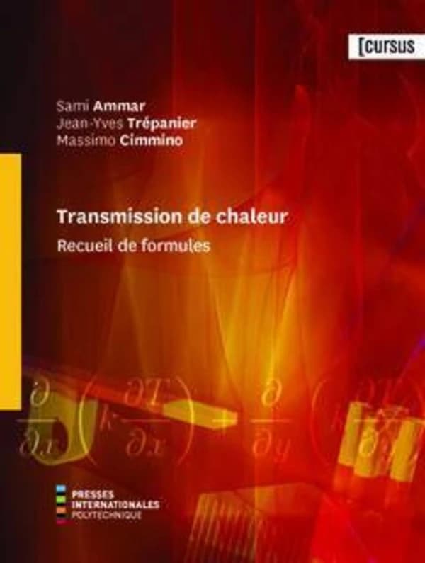 Transmission de chaleur ; recueil de formules