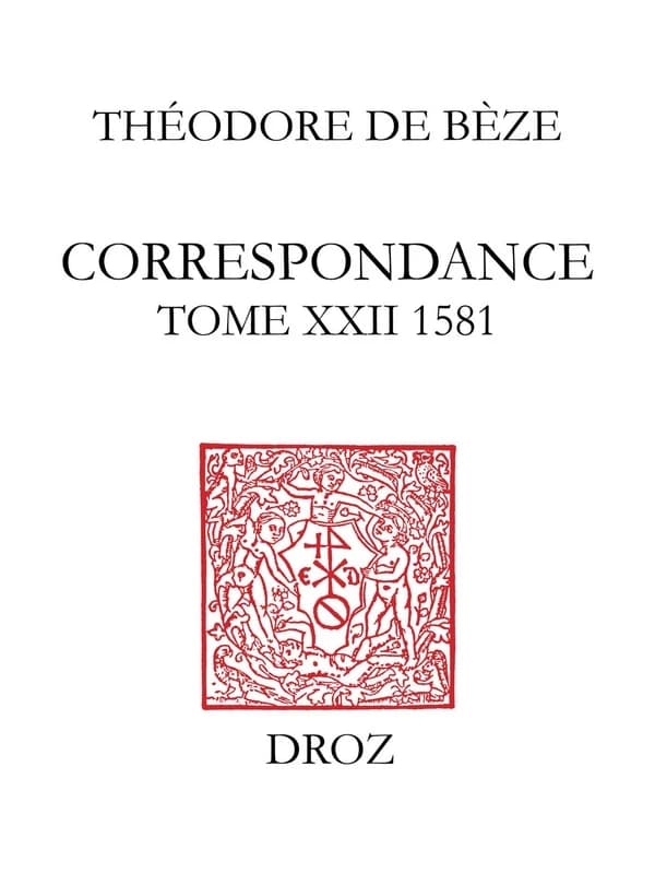 Correspondance de Théodore de Bèze