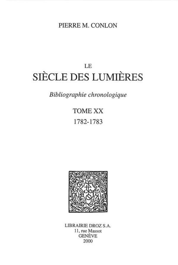 Le siècle des Lumières : bibliographie chronologique
