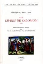 Les Livres de Salomon : Proverbes, Ecclésiaste, Cantique des cantiques : 1555
