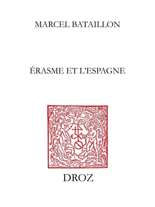 Erasme et l''Espagne