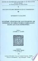 Système vénitien de successions ab intestat et structures familiales dans les îles ioniennes